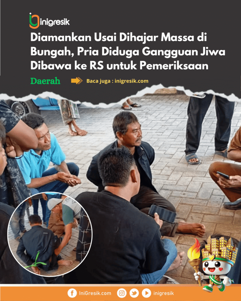 Diamankan Usai Dihajar Massa di Bungah, Pria Diduga Gangguan Jiwa Dibawa ke RS untuk Pemeriksaan Diamankan Usai Dihajar Massa di Bungah, Pria Diduga Gangguan Jiwa Dibawa ke RS untuk Pemeriksaan