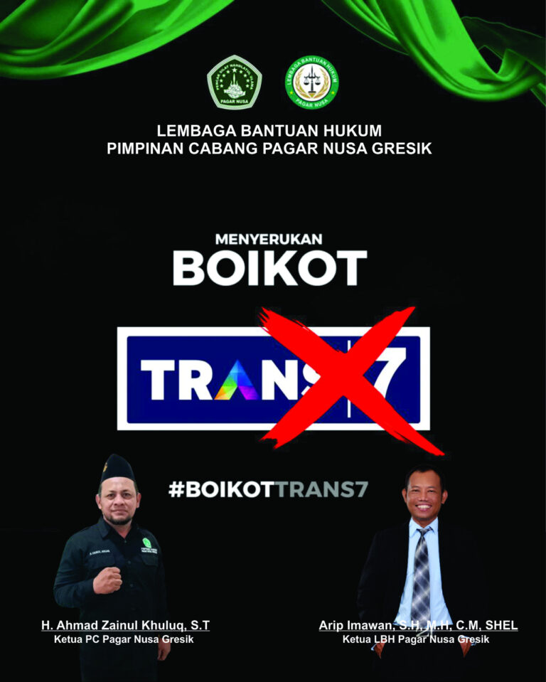 Boikot Trans7 Menggema: LBH Pagar Nusa Gresik Tempuh Jalur Hukum Usai Tayangan ‘Xpose Uncensored’ Dinilai Lecehkan Kiai dan Pesantren